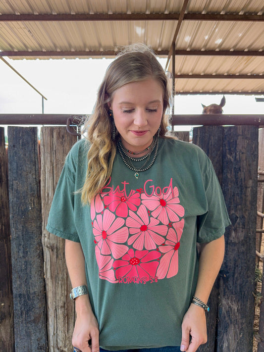 But God Floral Romans 5:8  Graphic Tee | Comfort Colors