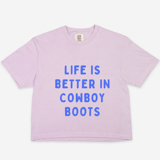 Life is Better with Cowboy Boots Comfort Colors Boxy Tee